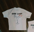 One Last Rep "Tee"